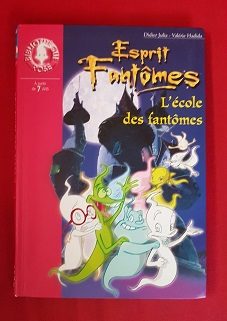 Esprits fantômes - Tome 7 : L’école des fantômes - Click to enlarge picture.