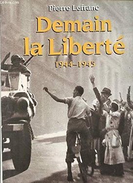 Demain la Liberté - Click to enlarge picture.