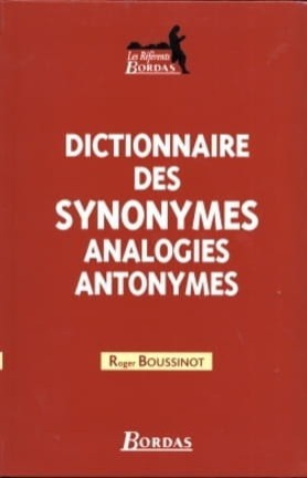 Dictionnaire Bordas des synonymes, analogies, antonymes - Click to enlarge picture.