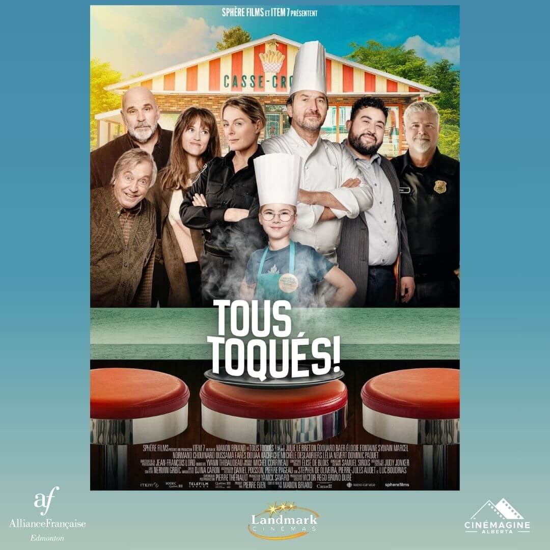 FILM OF THE MONTH: Tous Toqués!